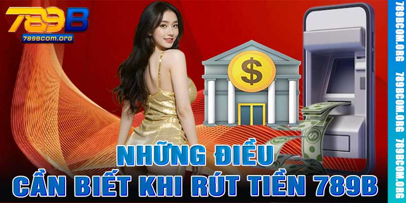 Rút Tiền 789b